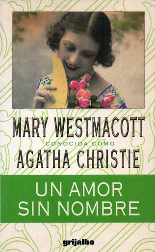 [Agatha Christie] Un amor sin nombre - Agatha Christie