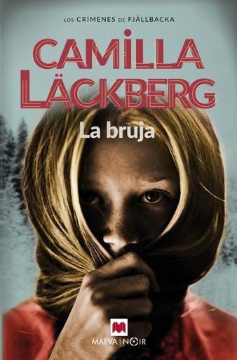 [Camilla Lackberg] La bruja (parte 10) - Camilla Lackberg