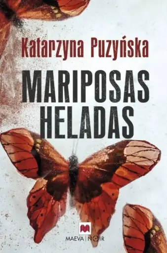 [Katarzyna Puzynska] Mariposas heladas - Katarzyna Puzynska