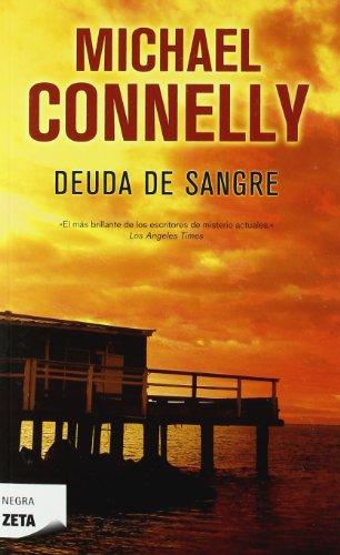 [Michael Connelly] Deuda de sangre - Michael Connelly