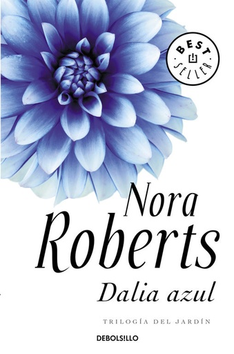 [Nora Roberts] Dalia Azul (parte 1) - Nora Roberts