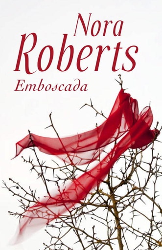 [Nora Roberts] Emboscada - Nora Roberts