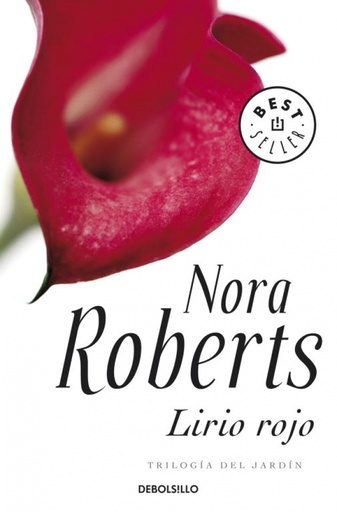 [Nora Roberts] Lirio rojo (parte 3) - Nora Roberts