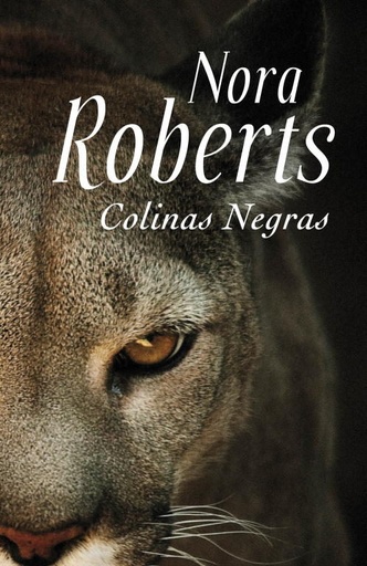 [Nora Roberts] Colinas negras - Nora Roberts