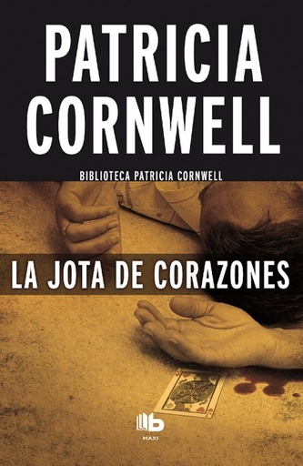 [Patricia Cornwell] La jota de corazones - Patricia Cornwell
