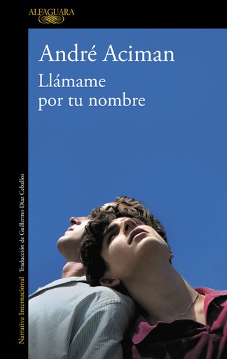 [Andre Aciman] Llámame por tu nombre - Andre Aciman
