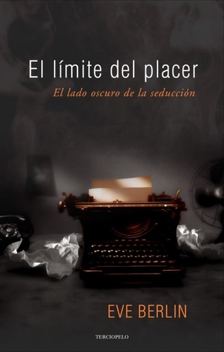 [Eve Berlin] El límite del placer - Eve Berlin