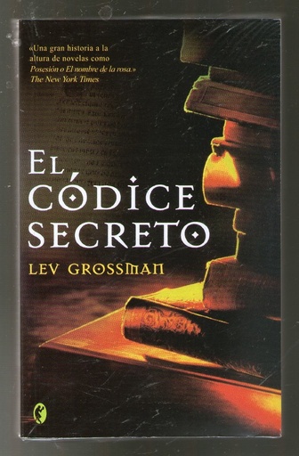 [Leu Grossman] El código secreto - Leu Grossman