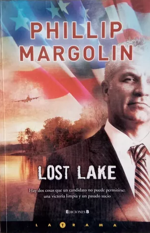 [Phillip Margolin] Lost Lake - Phillip Margolin