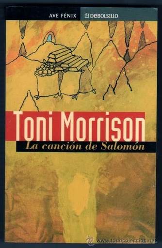 [Toni Morrison] La canción de Salomon - Toni Morrison