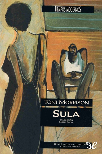 [Toni Morrison] Sula - Toni Morrison