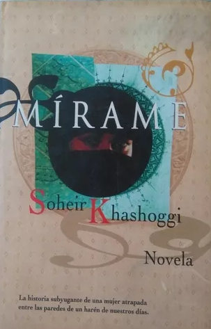[Soheir Khashoggi] Mírame - Soheir Khashoggi