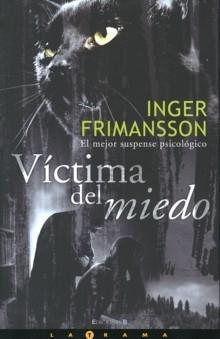 [Inger Frimansson] Víctima del miedo - Inger Frimansson