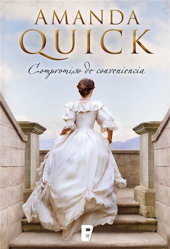[Amanda Quick] Compromiso de conveniencia - Amanda Quick