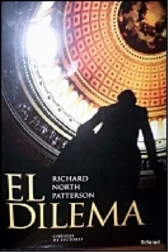 [Richard North Patterson] El dilema - Richard North Patterson
