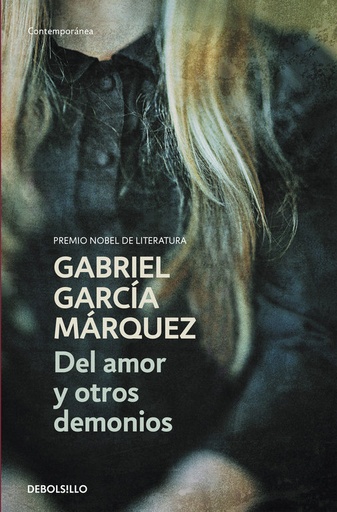 [Gabriel García Márquez] Del amor y otros demonios - Gabriel García Márquez