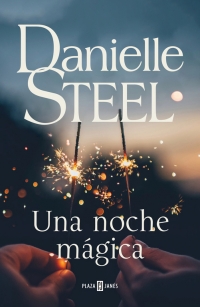 [Danielle Steel] Una noche mágica - Danielle Steel