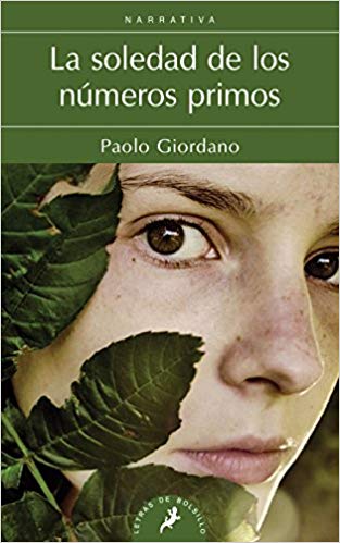 [Paolo Giordano] La soledad de los numeros primos - Paolo Giordano