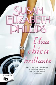 [Susan Elizabeth Phillips] Una chica brillante (parte 1) - Susan Elizabeth Phillips