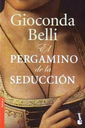 [Gioconda Belli] El pergamino de la seducción - Gioconda Belli