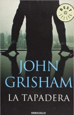 [John Grisham] La tapadera - John Grisham