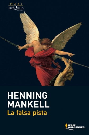 [Henning Mankell] La falsa pista - Henning Mankell