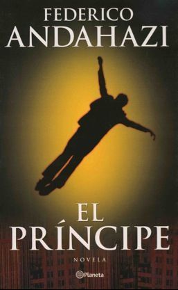 [Federico Andahazi] El príncipe - Federico Andahazi