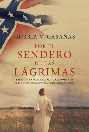 [Gloria V. Casañas] Por el sendero de las lágrimas - Gloria V. Casañas