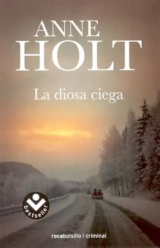 [Anne Holt] La diosa ciega - Anne Holt