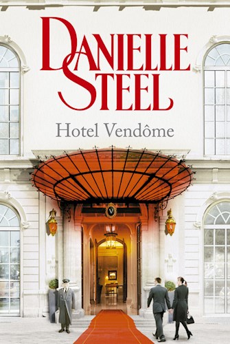 [Danielle Steel] Hotel Vendome - Danielle Steel