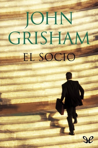 [John Grisham] El socio - John Grisham