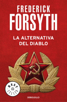 [Frederick Forsyth] La alternativa del diablo - Frederick Forsyth