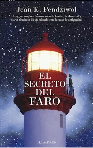 [Jean E. Pendziwol] El secreto del faro - Jean E. Pendziwol