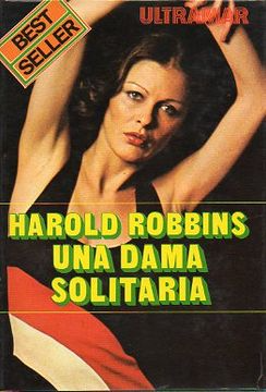 [Harold Robins] Una dama solitaria - Harold Robins