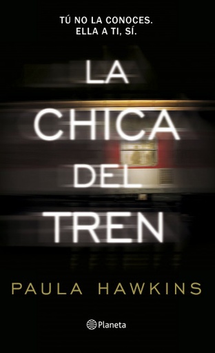 [Paula Hawkins] La chica del tren - Paula Hawkins