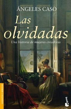 [Ángeles Caso] Las olvidadas - Ángeles Caso