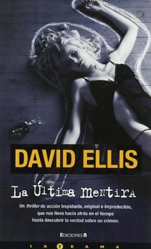 [David Ellis] La última mentira - David Ellis