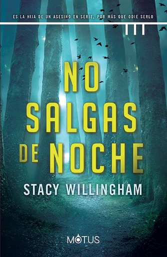 [Stacy Willingham] No salgas de noche - Stacy Willingham