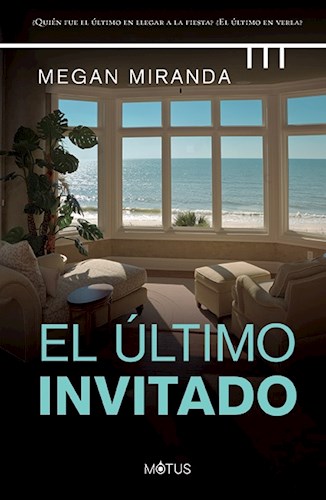 [Megan Miranda] El último invitado - Megan Miranda