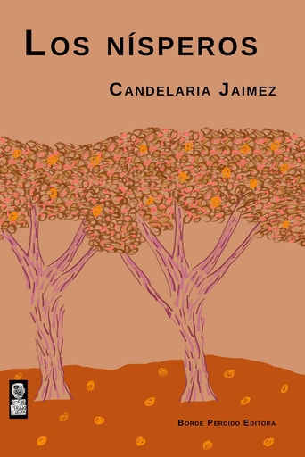 [Candelaria Jaimez] Los nísperos - Candelaria Jaimez
