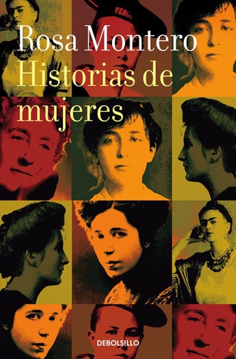 [Rosa Montero] Historias de mujeres - Rosa Montero