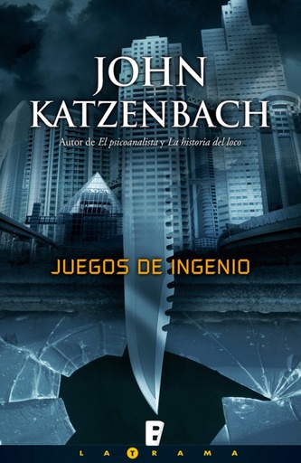 [John Katzenbach] Juegos de ingenio - John Katzenbach