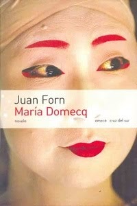 [Juan Forn] María Domecq - Juan Forn