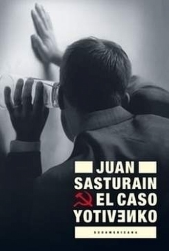 [Juan Sasturain] El caso Yotivenko - Juan Sasturain