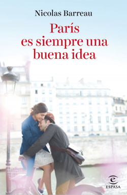 [Nicolas Barreau] París es siempre una buena idea - Nicolas Barreau