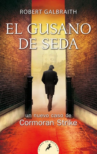 [Robert Galbraith] El gusano de seda (parte 2) - Robert Galbraith