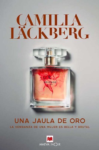 [Camilla Lackberg] Una jaula de oro - Camilla Lackberg