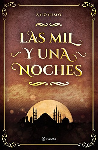 [Anónimo] Las mil y una noches - Anónimo