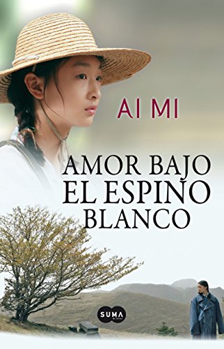 [Ai Mi] Amor bajo el espino blanco - Ai Mi