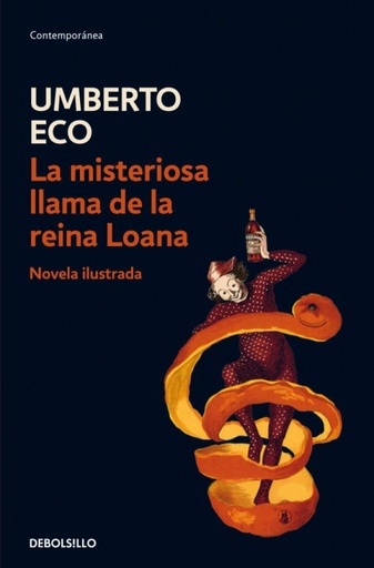 [Umberto Eco] La misteriosa llama de la reina Loana - Umberto Eco